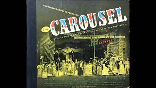 1945 “Carousel” Original Cast album - You’ll Never Walk Alone (Christine Johnson &amp;  chorus, vocal)