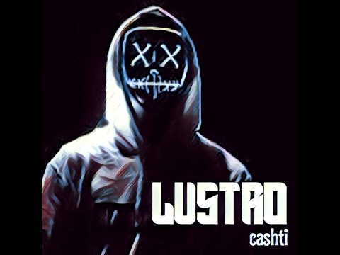 Cashti - Lustro (prod. Sedivi)