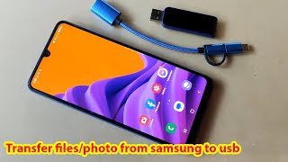 How to transfer files from samsung phone to usb drive