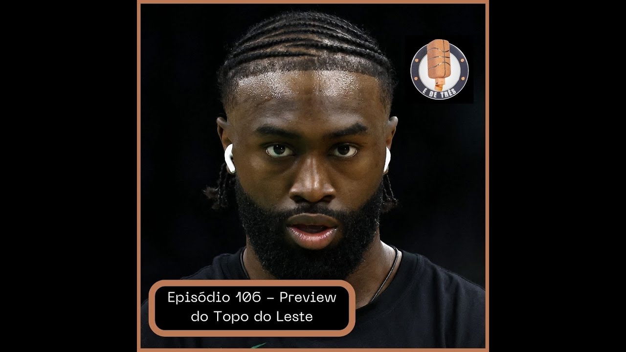 Episódio 106 - Preview do Topo do Leste