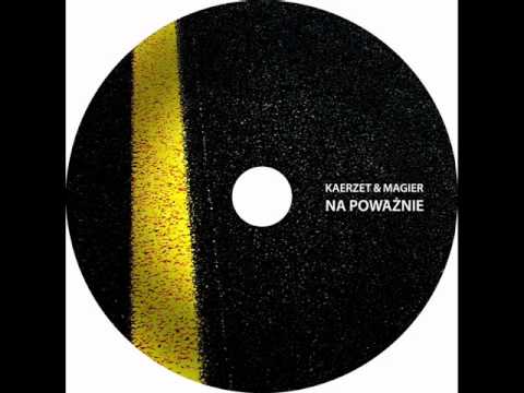 11.Kaerzet & Magier - Perfekcja feat. Hazet (Prod.Domin)