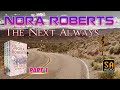 The Next Always (Inn BoonsBoro Trilogy #1) by Nora Roberts Audiobook Part 1｜Mystery, Thriller 2024.