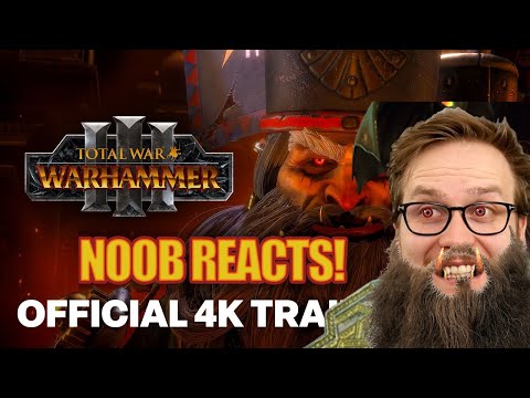 Noob Reacts to Total War: WARHAMMER III - Forge of the Chaos Dwarfs
