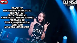 Download lagu DJ HIDUPKU SEPI TANPAMU V2 X SELIR HATI BREAKBEAT FULL MELODY TERBARU 2025 ( DJ NISA ) mp3