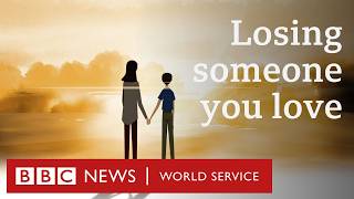 How to deal with bereavement - BBC Dars, BBC World Service