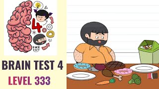 🧠 Brain Test 4 Level 333 | Please organize Bubba's table for a dinner with dessert | Walkthrough