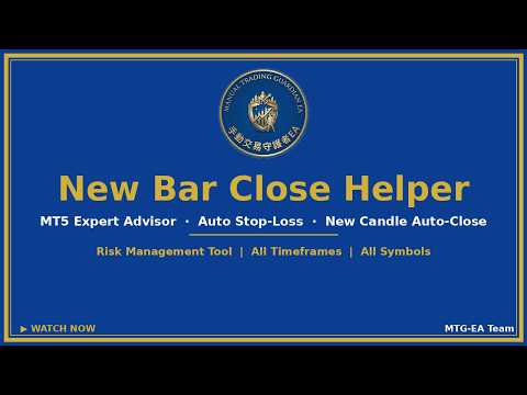 Video New Bar Close Helper