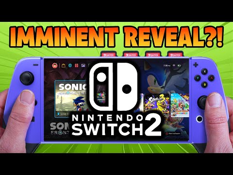 Nintendo Switch 2 Reveal is Imminent?! + New Switch 2 Game Rumored...