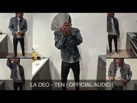 LA DEO - TEN ( OFFICIAL AUDIO )
