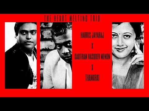 HARRIS JAYARAJ  X  GAUTHAM MENON  X  THAMARAI  (HEART MELTING TRIO) TAMIL SONGS PART 1