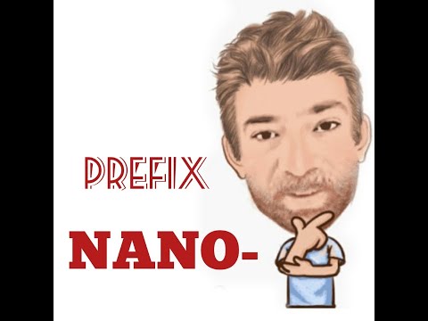 English Tutor Nick P Prefix (21) Nano - ( Origin)