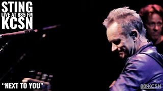 Sting || Live @885 KCSN || “Next to You&quot;