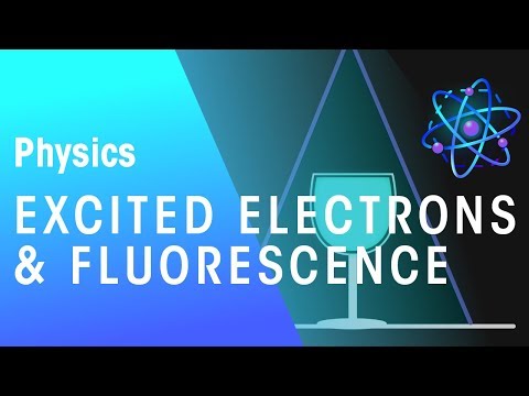Excited Electrons and Fluorescence  | Radioactivity | Physics | FuseSchool