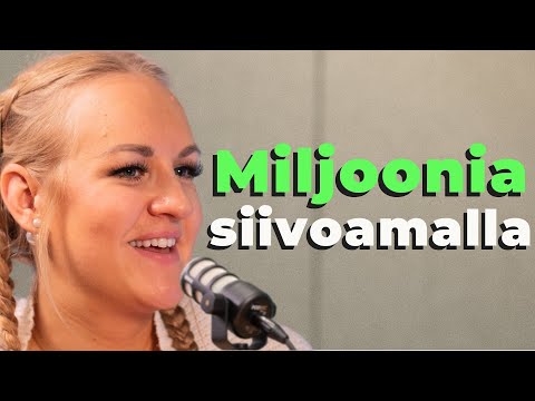 #172 Siivoojana miljoona euroa vuodessa ft. Auri Kananen