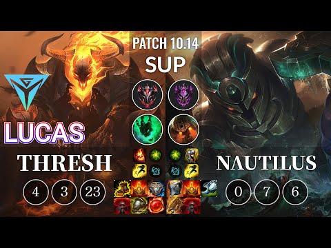 IGY Lucas Thresh vs Nautilus Sup - KR Patch 10.14