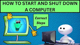 MUST-KNOW HOW TO START AND SHUT DOWN A COMPUTER | COMPUTER BASICS FOR KIDS | Kids Computer Learning