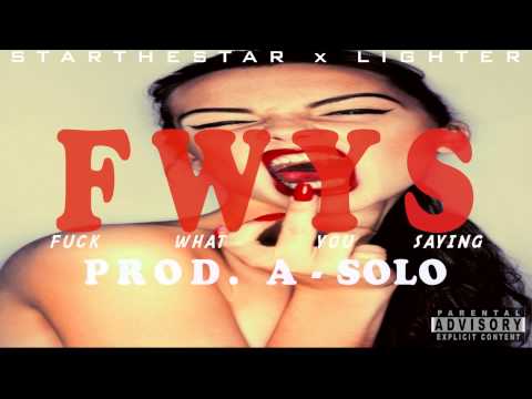 STARTHESTAR FT LIGHTER - " FWYS " SNIPPET