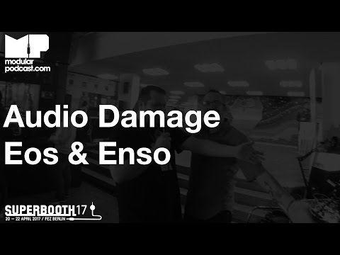 Superbooth 2017 - Audio Damage Eos & Enso