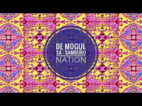 De Mogul Sa - Samburu Nation (Original Mix)