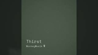 Thirst