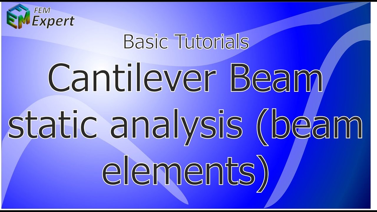 Ansys Tutorial: Cantilever beam static analysis (beam elements) #6