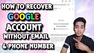 HOW TO RECOVER GOOGLE ACCOUNT WITHOUT EMAIL AND PHONE NUMBER (TAGALOG)  2020