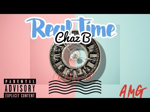 Chaz B  - Real Time (Radio Edit)