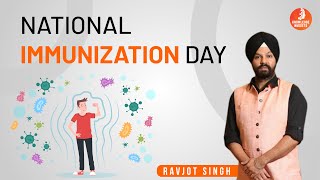 National Immunization Day | What Day Is it? | Ravjot Singh Sir | Vedantu Knowledge Nuggets