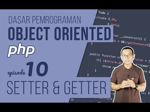 OOP DASAR pada PHP 10 Setter dan Getter