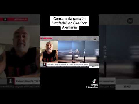 Ska-P Censusan su canción Intifada en Alemania, Vergonzoso (Libertad de Expresión) "Stop Censura"