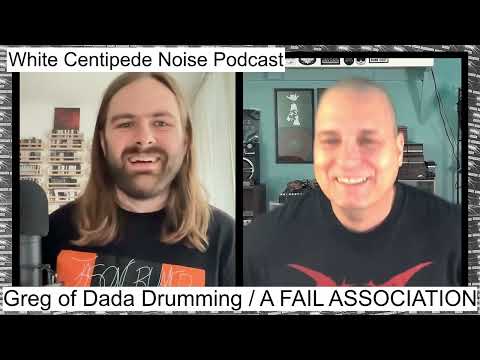 WCN Podcast #33 Greg of Dada Drumming / A FAIL ASSOCIATION on Texas, respect, paying artists
