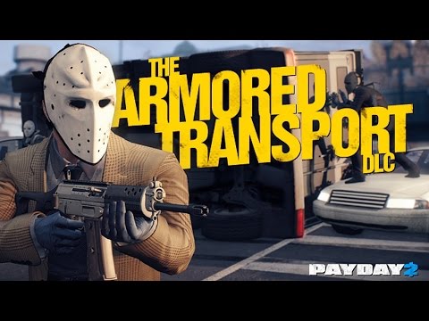 Payday 2 : Armored Heist PC