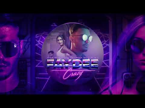 FAYDEE - Crazy (Gian Nobilee & Georgia Mos Remix)