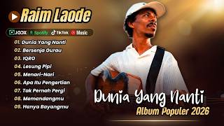 Download lagu Raim Laode - DUNIA YANG NANTI - BERSENJA GURAU - IQRO - LESUNG PIPI | LAGU POP VIRAL TERBARU mp3