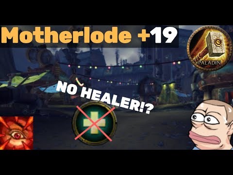 Motherlode +19 WITHOUT HEALER! - Prot Paladin