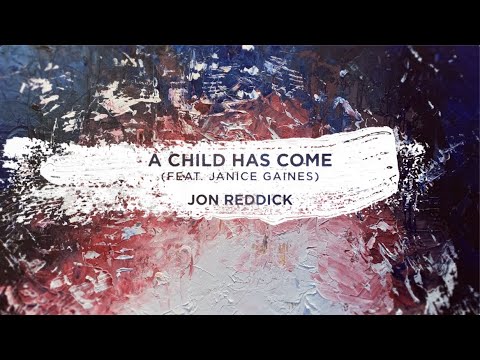 Thumbnail for A Child Has Come video