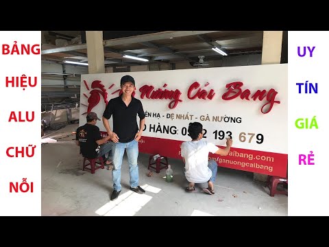 HƯỚNG DẪN LÀM BẢNG HIỆU ALU CHỮ NỔI ĐẸP