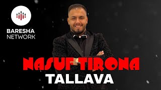 Nasuf Tirona - Tallava 2026