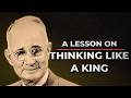 You Attract EVERYTHING When You Think Like A King Napoleon Hill