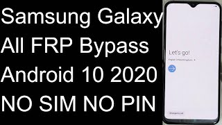 All Samsung FRP Bypass 2020  Android 10/Samsung All Google Lock Bypass NO SIM/NO SIM PIN/WITHOUT PC