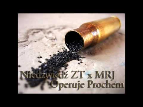 Niedźwiedź ZT x MRJ - Operuję Prochem (Prod. MRJ)