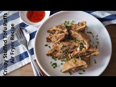 Stuffed Tofu Puffs | Crispy Air Fryer Recipe