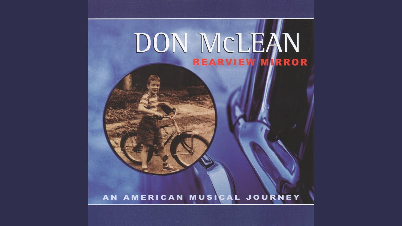 Don McLean - (It Was) A Very Good Year