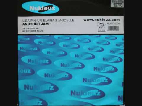 W/C 28/9/09 - Lisa Pin-Up, Elvira & Modelle - Another Jam (BK's Riot Remix)