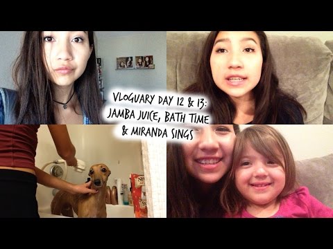 JAMBA JUICE, BATH TIME & MIRANDA SINGS | Vloguary Day 12 & 13