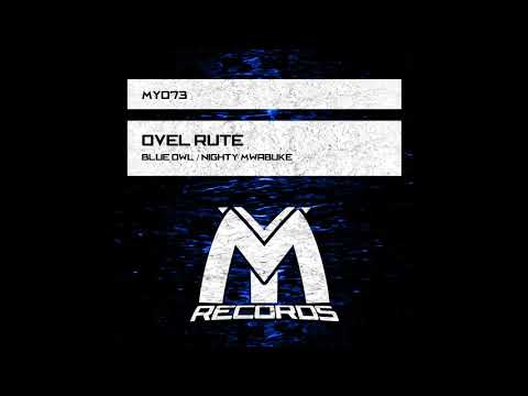 Ovel Rute - Nighty Mwabuke (Original Mix)