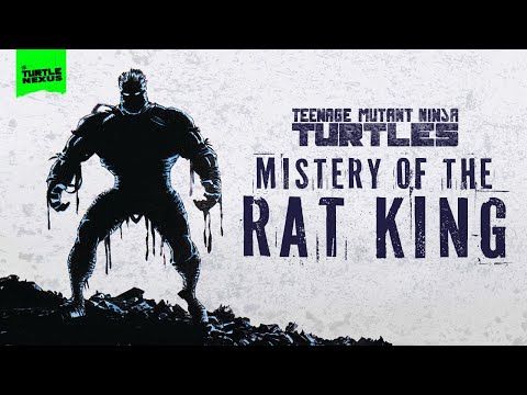 The Mystery of the Rat King - TMNT comics