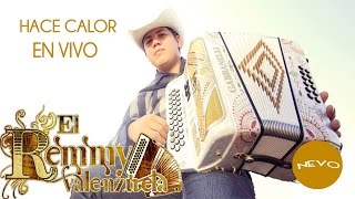 Remmy Valenzuela - Hace Calor (En Vivo)