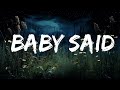 1 Hour |  Måneskin - BABY SAID (Lyrics)  | Spdlight Lyrics