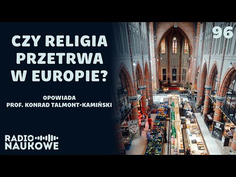 Religia – czy superkomputer przewidzi sekularyzację społeczeństw | prof. Konrad Talmont-Kamiński
